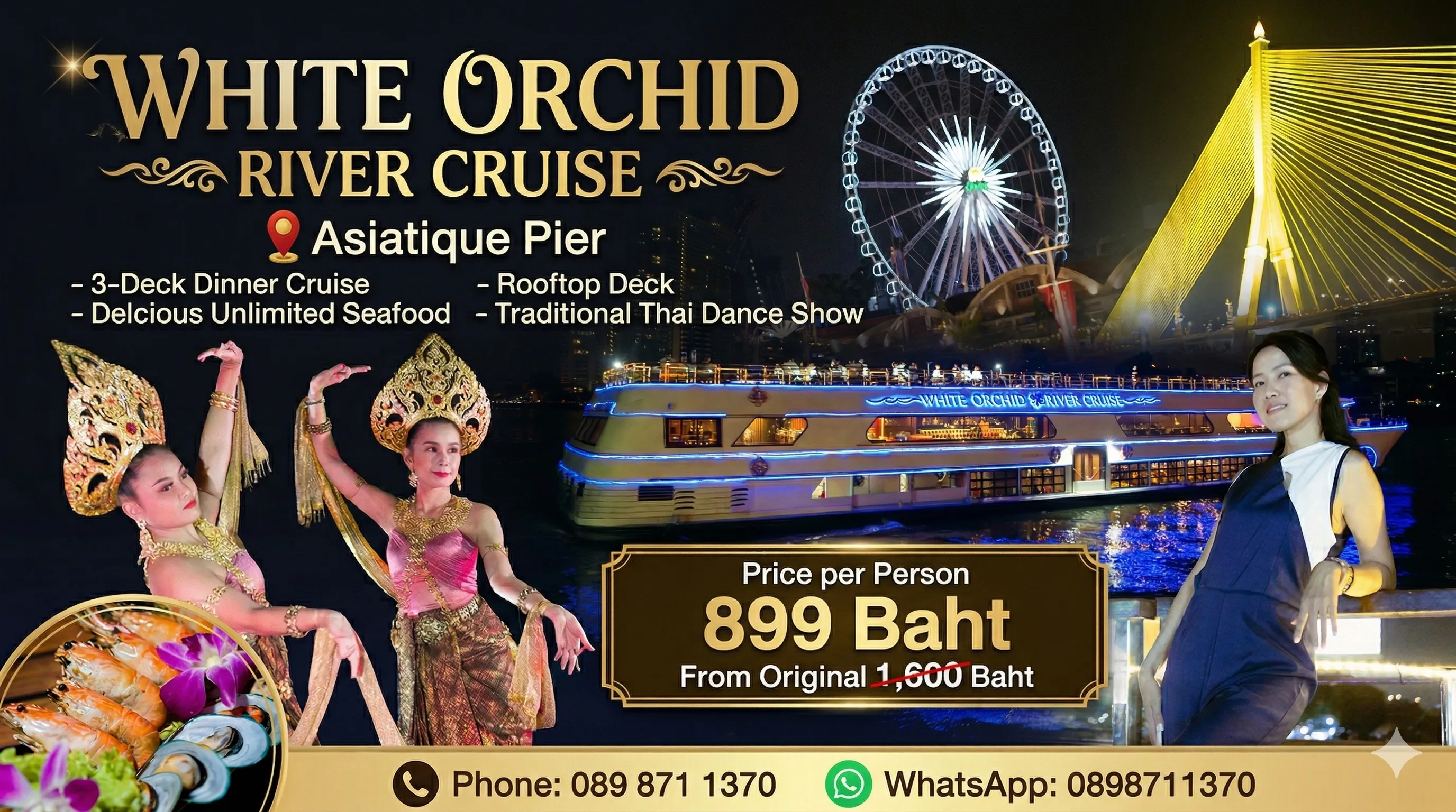The Bangkok dinner cruise with White Orchid at Asiatique pier and best price